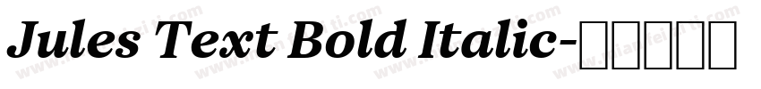 Jules Text Bold Italic字体转换